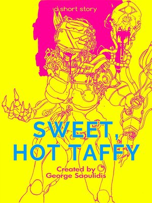 cover image of Sweet, Hot Taffy
